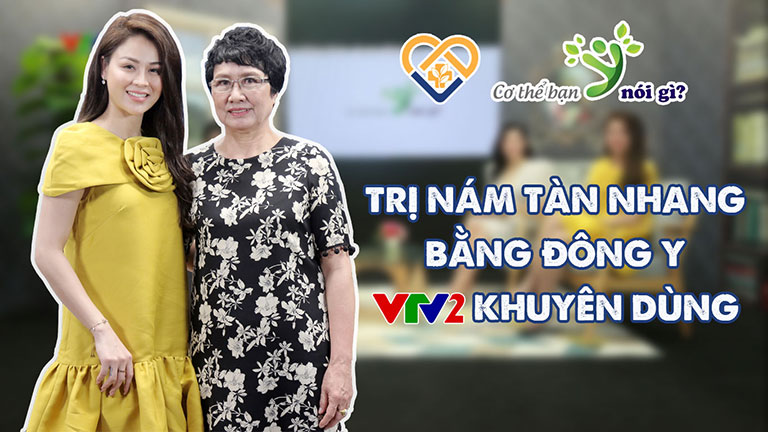Trung tâm Da liễu Đông y Việt Nam đồng hành cùng VTV tư vấn cách trị nám da, tàn nhang