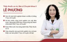 Bác sĩ Lê Phương - Hơn 40 năm công tác trong lĩnh vực khám chữa, điều trị bệnh Da liễu