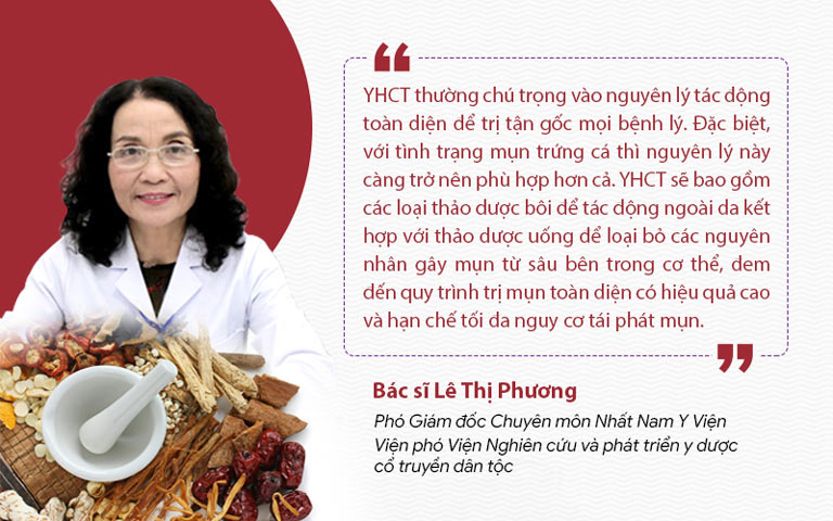 Bác sĩ Lê Phương đánh giá cao nguyên lý trị mụn trứng cá từ YHCT